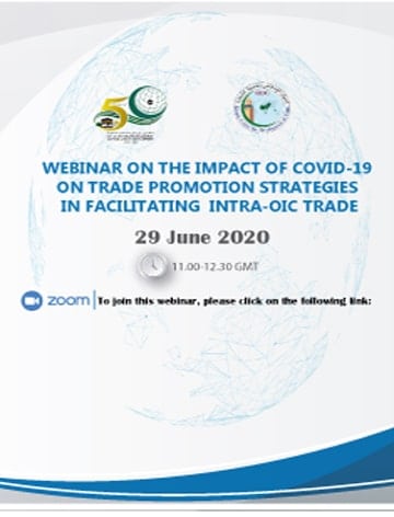 Impact of COVID-19 on Trade promotion strategies in facilitating intra-OIC Trade
