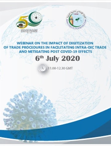 Impact of Digitization of Trade procedures in the facilitation of Intra-OIC Trade..